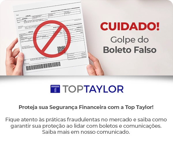 Proteja sua Segurança Financeira com a Top Taylor!